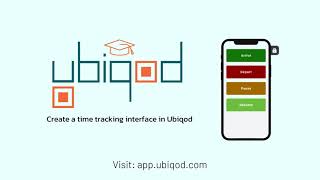 QR Code Time Tracking: Creating an Interface in Ubiqod