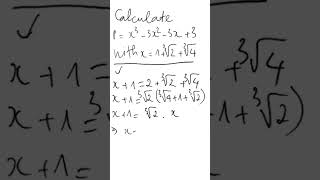 Calculate P=x^3-3x^2-3x+3, with x=??? #maths #mathematics #education #mathstricks