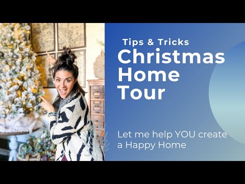 Christmas Home Tour 2020 Easy Home Decor Tips / Farmhouse Christmas