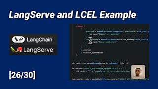 Looking at a LangServe and LCEL Chain Example  (26/30)