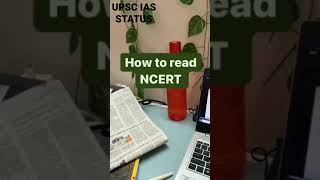 #UPSC #IASSTUDY #LBSNAA #NEWSPAPERSTUDY HOW TO READ NCERT VIDEO BY UPSC IAS STATUS 👍