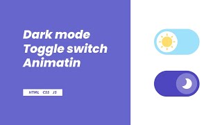 Darkmode toggle switch animation | HTML CSS JS