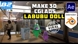 After Effects Class - 82  |  LABUBU Doll CGI  |  After Effects & Blender