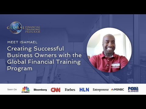 Global Financial Training Program Interview with Ishmael
