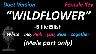 Billie Eilish - WILDFLOWER (Duet Version | Male Part Only) | Cover | Female Key | #SingWithMe 💖