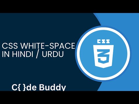 CSS White-Space Tutorial in Hindi / Urdu