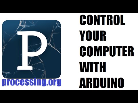 Arduino Serial Processing - Control your Computer with an Arduino