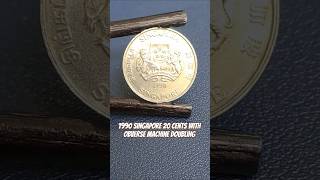 1990 Singapore 20 Cents with Obverse Machine Doubling #shorts #errorcoins #errorcoin
