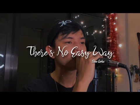 There’s No Easy Way - James Ingram | Dave Carlos (Cover)