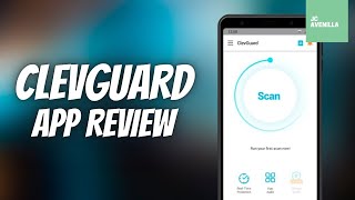 How to use ClevGuard (Anti-spyware app)