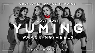 13. Yuming's Waacking & Heels | XOVP 2021