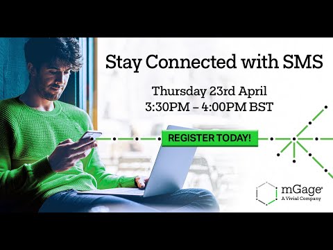 [Webinar] - Stay Connected With SMS