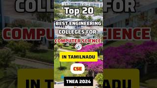 TOP 20 Engineering Colleges For COMPUTER SCIENCE 💥 TNEA 2024 | Fastest Filling Colleges 😲CSE #shorts