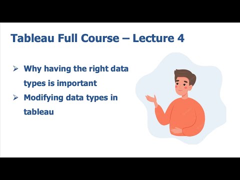Tableau Full Course Lecture 4 - Importance of having right data types