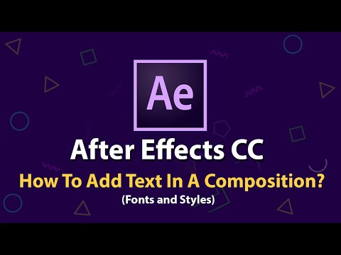 After Effects Tutorial - How To Add Text In A Composition?