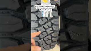 Why People Complain About Wet Traction on Rugged Terrain Tires ?