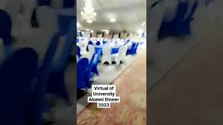 #virtualuniversityofpakistan #alumni #dinner #ramadaplaza #karachi