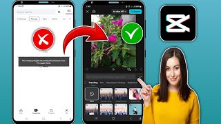 How to fix CapCut Too many people are using this feature. Try again later. Problem