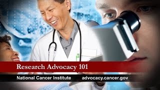 Research Advocacy 101: Human Faces of Cancer at NCI