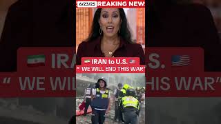 Iran to U.S.: "We will end this war"