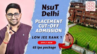 Nsut Delhi Review : Campus tour , Cutoff, Placement | Jee Mains College | Jac Delhi Counselling 2025