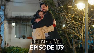 Gelin 179. Bölüm | Behind the Veil Episode 179