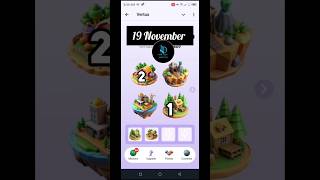 19 November vertus Combo today #vertusmining #earning #nft #miningapp #airdrop #crypto #online