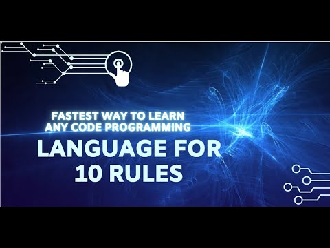 Fastest way to learn any code programming language  for 10 rules