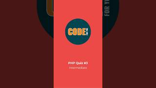 🐘 Intermediate PHP Quiz #3: Boost Your PHP Skills! | code for you #phpquiz