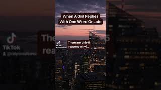 When A Girl Replies With One Word Or Late #messages #girlsattitude #girlfacts #girlsattitudestatus