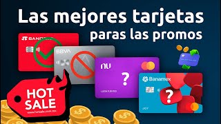 Revisión de las MEJORES tarjetas para el Hot Sale 2025 (opciones para todos)