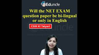 Is CSIR UGC NET Exam Bilingual? Joint CSIR UGC NET Exam Language | English or Both?