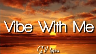 Matthaios - Vibe with Me (Lyrics)