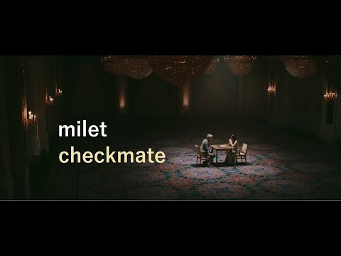 milet「checkmate」teaser(『映画 賭ケグルイ  絶体絶命ロシアンルーレット』主題歌)