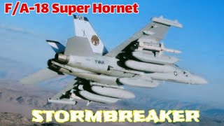 After 4 Decades, the US Navy Integrates the F/A-18 Super Hornet With the StormBreaker