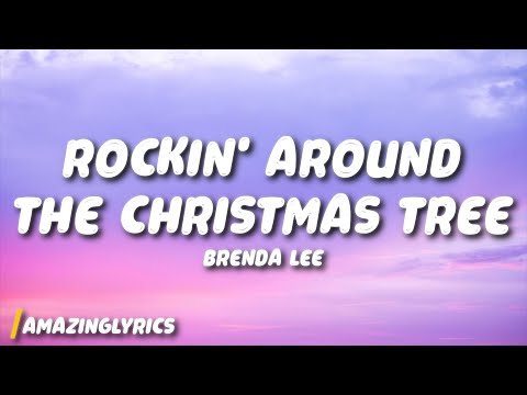 Brenda Lee - Rockin' Around The Christmas Tree (Lyrics)