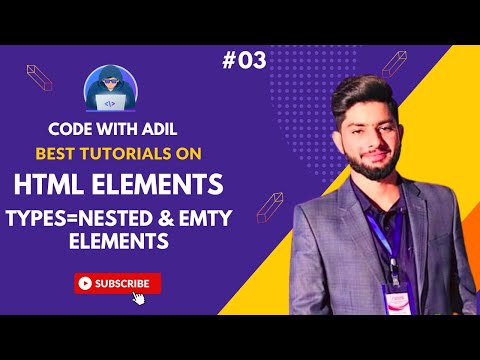 HTML Elements & Types = Nested + Empty Elements | Web Development Full Course | HTML Tutorial #3