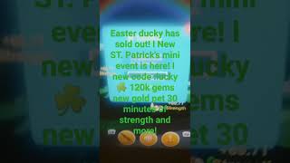 new St Patrick's Day event ! new code  lucky ☘️ 120 k gems new gold pet 30 mins strength and more!