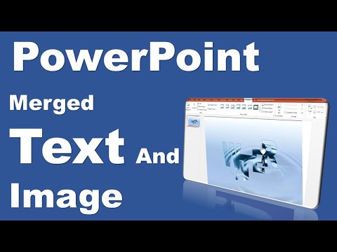 Text and Image Merged Using PowerPoint