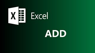 How to Add in Excel - SUM and SUMIF Formula