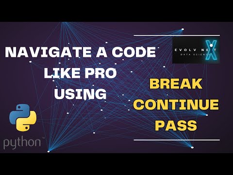 Python Basics 10: Understanding Break, Continue, and Pass (for BEGINNERS ) #pythonforbeginners