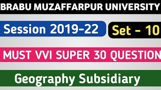 Geography Subsidiary Must VVI Question // Geography Subsidiary 100% VVI Question //#BRABU UNIVERSIT