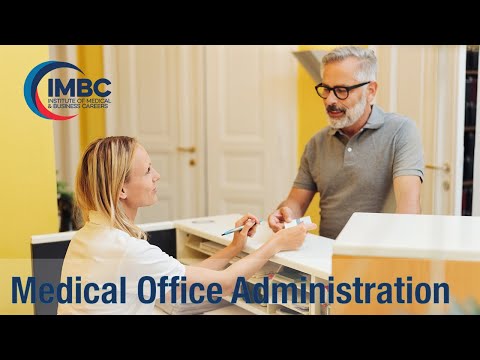 IMBC Program Overview: Medical Office Administration Diploma
