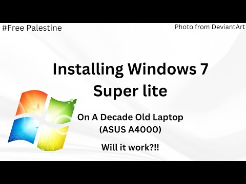 Installing Windows 7 Super Lite on a decade old laptop (ASUS A4000) Will it work?