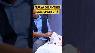 SURYA DIBANTING PARTO | BTS TRANS7 #btstrans7 #shorts #suryainsomnia