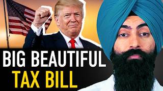 Trump's Big Beautiful Tax Bill: What They’re NOT Telling You