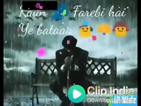 Really....hart touching song..

Wo kehne wale..