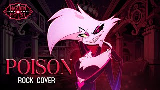 HAZBIN HOTEL - "Poison" by @ShawnChristmas (ROCK COVER)