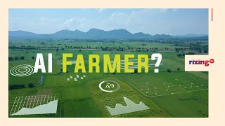 Can AI Be The New Farmer Assistant? | RizingTech | Rizing