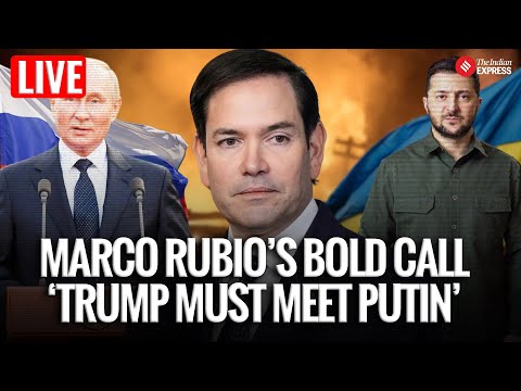 LIVE I Trump & Putin Meeting Is Crucial for Ukraine Peace: Marco Rubio's Bold Statement